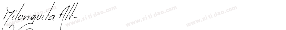 Milonguita Alt字体转换